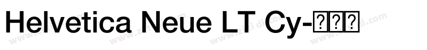 Helvetica Neue LT Cy字体转换